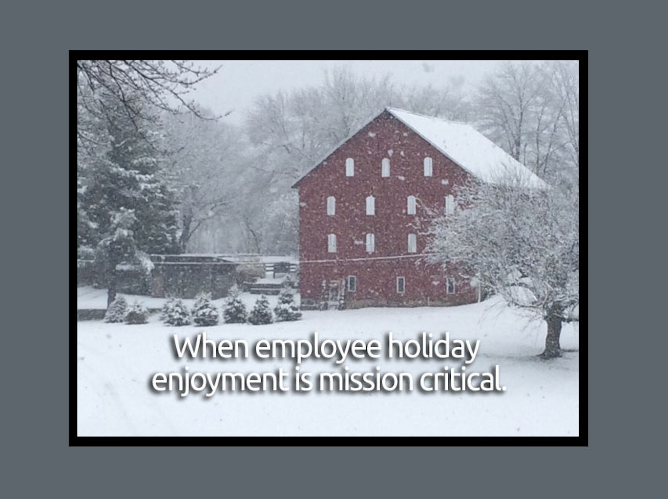 Mission-Critial-Holiday-LG Mission-Critial-Holiday-LG